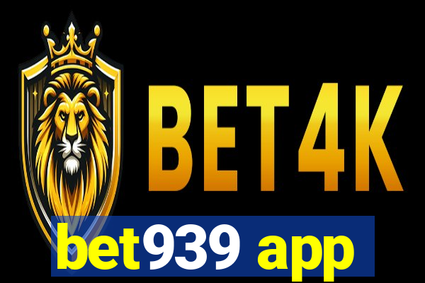bet939 app